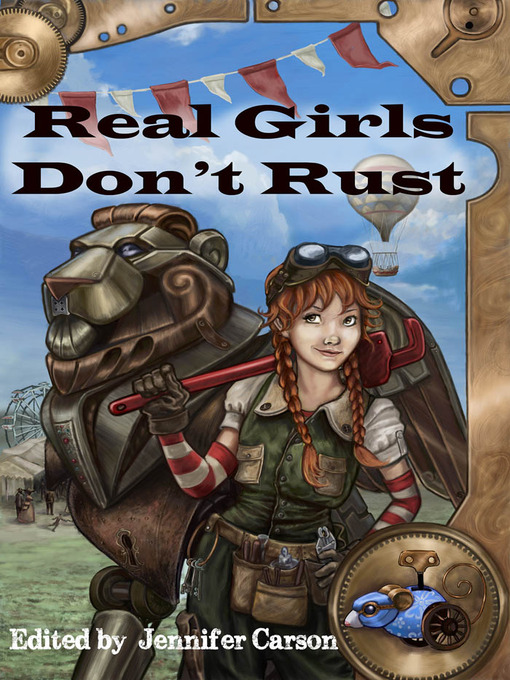 Title details for Real Girls Don't Rust by Jennifer Carson - Available